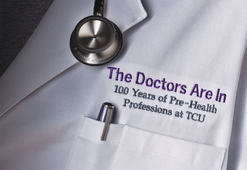 The doctors are in . . . a century of Pre-health Professions at TCU